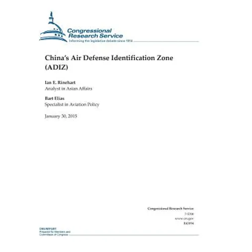 China's Air Defense Identification Zone (ADIZ)