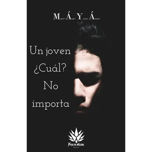 Un Joven ¿Cuál? No Importa