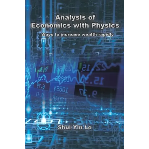 Analysis of Economics with Physics: 用物理方法分析經濟學 快速增加&