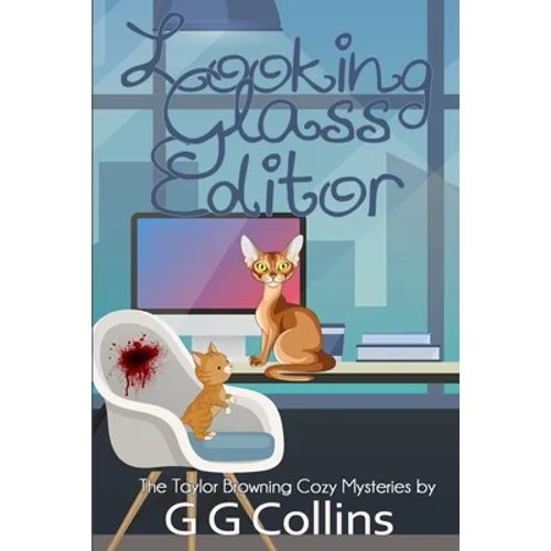 Looking Glass Editor: Book Publishing is Murder!