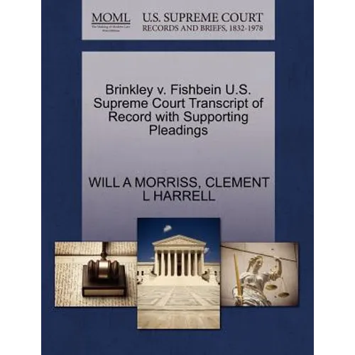 Brinkley V. Fishbein U.S. Supreme Court Transcript of Record with Supporting Pleadings