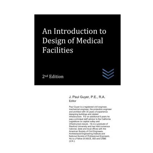 An Introduction to Design of Medical Facilities