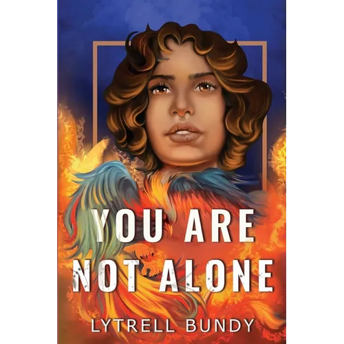 You Are Not Alone