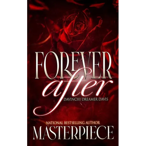 Forever After: Davinchi 'Dreamer' Davis