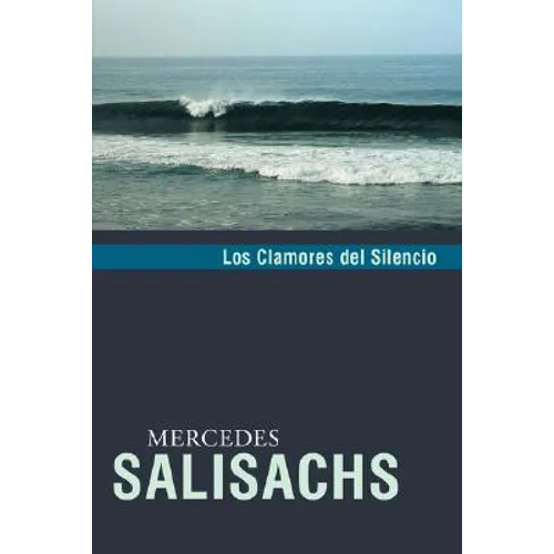 Los Clamores del Silencio