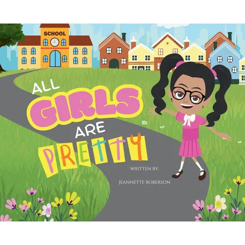 All Girls Are Pretty