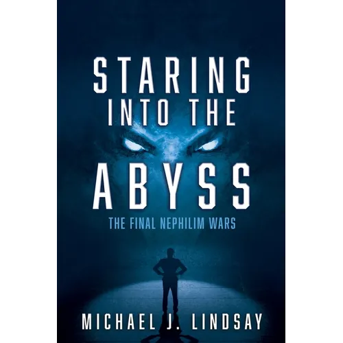 Staring Into The Abyss: The Final Nephilim Wars