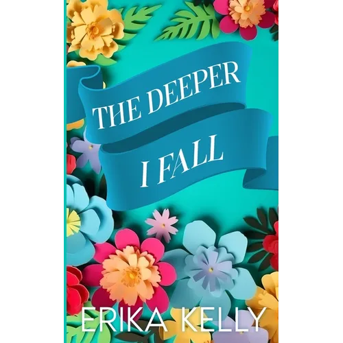 The Deeper I Fall (Alternate Special Edition Cover)
