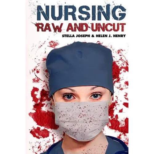 Nursing Raw and Uncut