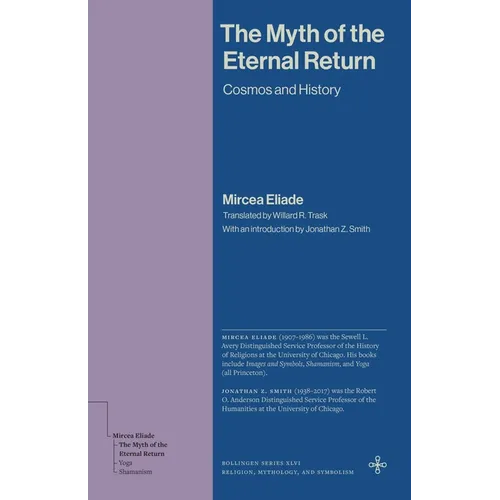 The Myth of the Eternal Return: Cosmos and History
