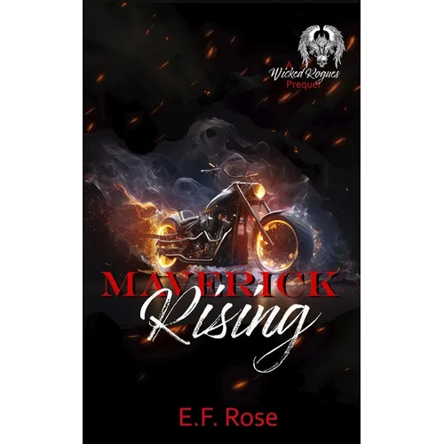 Maverick Rising