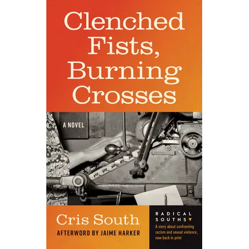 Clenched Fists, Burning Crosses