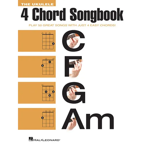 The Ukulele 4 Chord Songbook