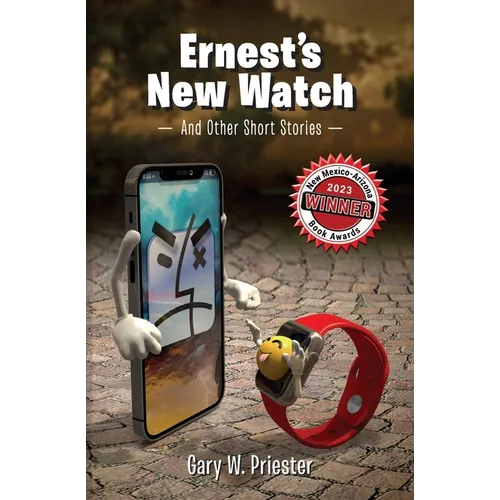 Ernest's New Watch: And Other Short Stories