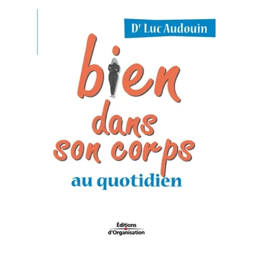 Bien dans son corps au quotidien