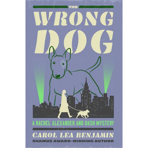 The Wrong Dog: Volume 5