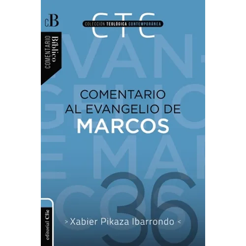 Comentario al evangelio de Marcos