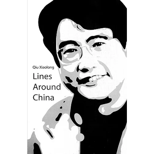 Lines Around China: Lines Out Of China