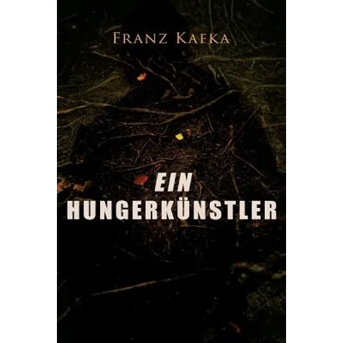 Ein Hungerkünstler