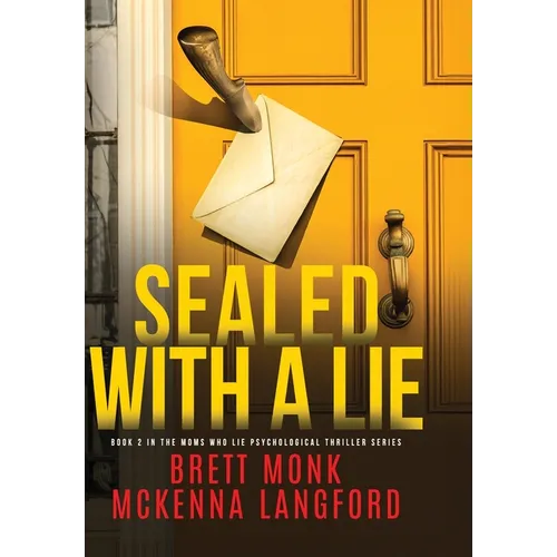 Sealed With A Lie