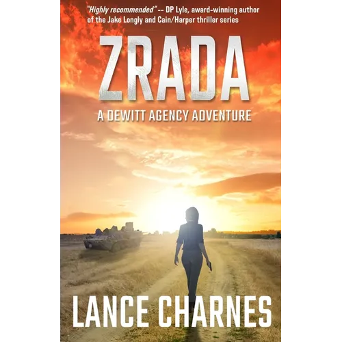 Zrada: A DeWitt Agency Adventure