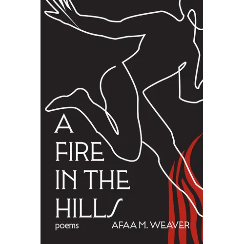 A Fire in the Hills