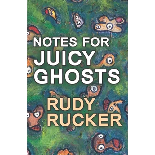 Notes for Juicy Ghosts