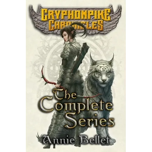The Gryphonpike Chronicles Complete Series