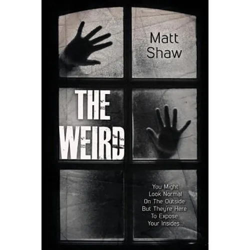 The Weird: A Supernatural Horror