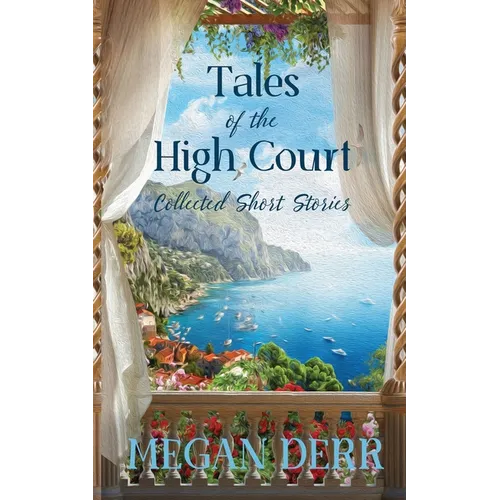 Tales of the High Court: Collected Short Stories