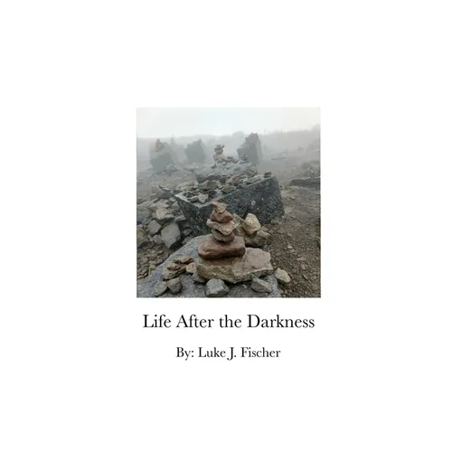 Life After the Darkness
