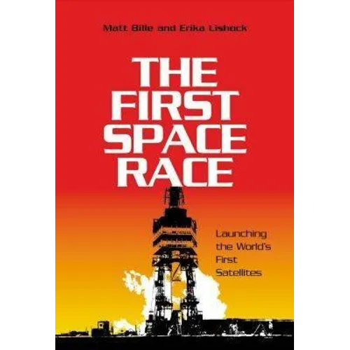The First Space Race
