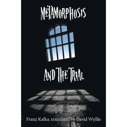 Metamorphosis and the Trial