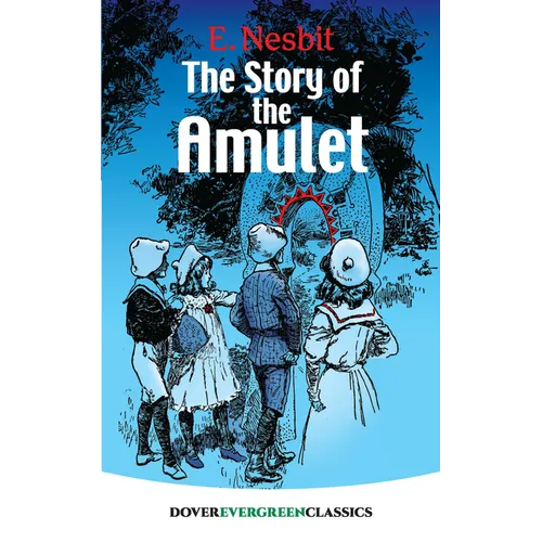 The Story of the Amulet