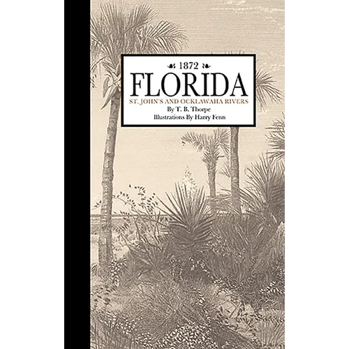 Florida, St. John and Ocklawaha Rivers