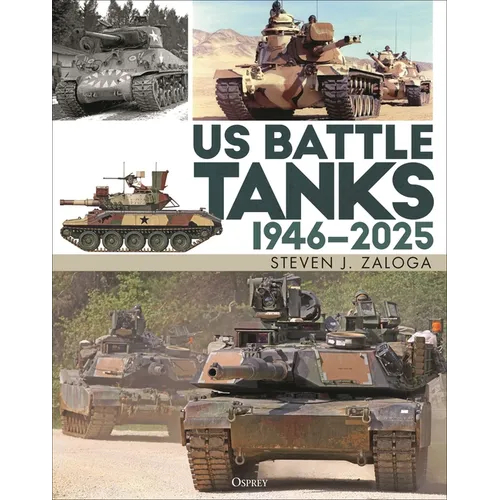 Us Battle Tanks 1946-2025