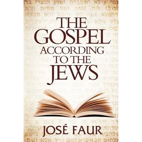 The Gospel According to The Jews