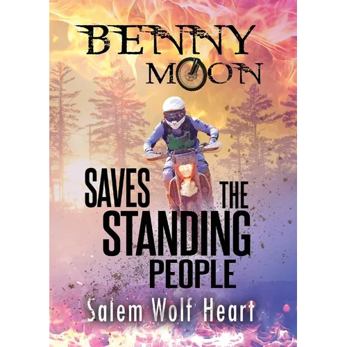 Benny Moon Saves the Standing People