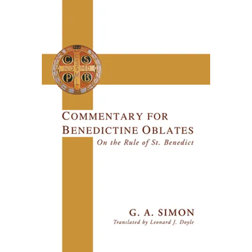 Commentary for Benedictine Oblates
