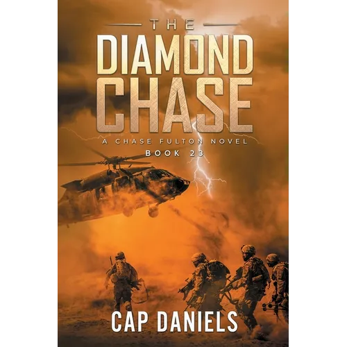 The Diamond Chase: A Chase Fulton Novel