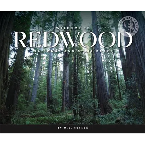 Welcome to Redwood National and State Parks