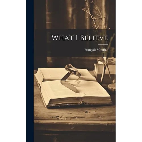 What I Believe