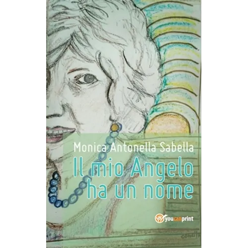 Il mio Angelo ha un nome