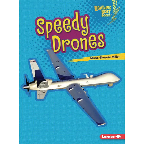 Speedy Drones