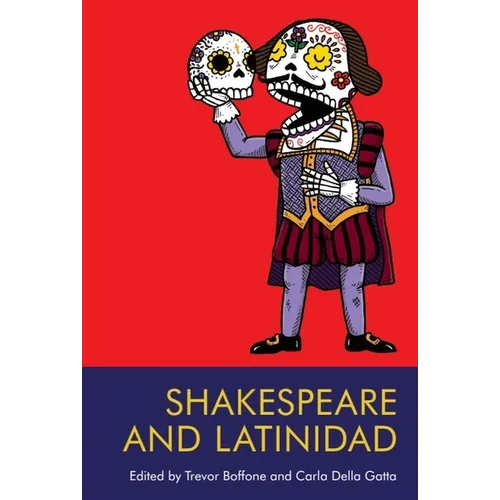 Shakespeare and Latinidad