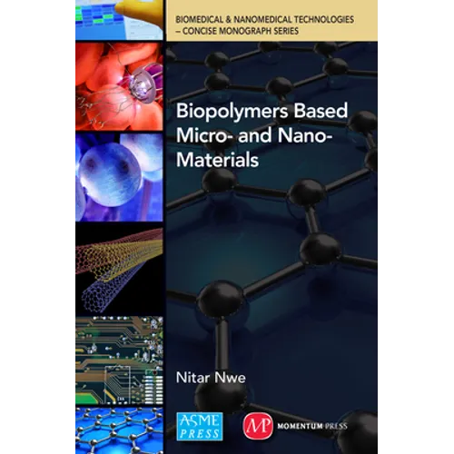 Biopolymer Based Micro- and Nano-Materials