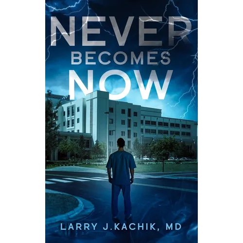Never Becomes Now