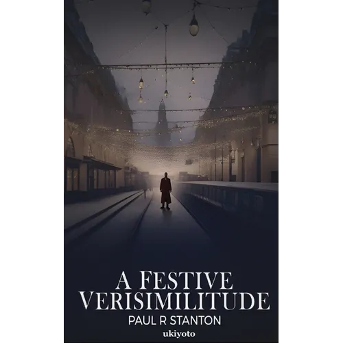 A Festive Verisimilitude