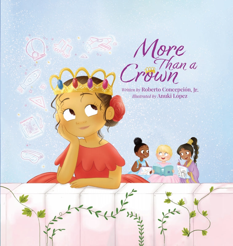More than a Crown: An Empowering Princess Book for Kids Book