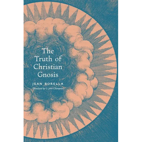 The Truth of Christian Gnosis